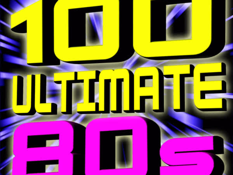 100 ultimate 80s