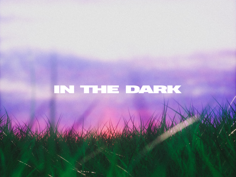 IN THE DARK (Single)