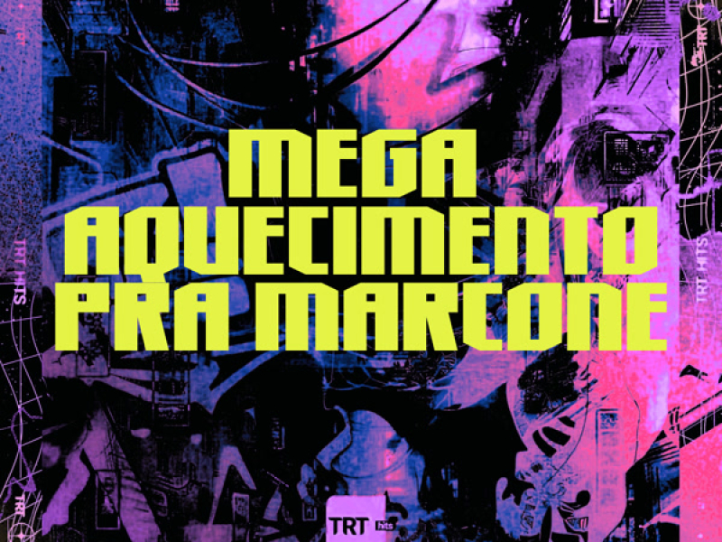 MEGA AQUECIMENTO PRA MARCONE (Single)