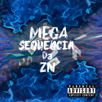 Mega sequência da zn (Single)