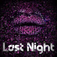 Last Night (Single)