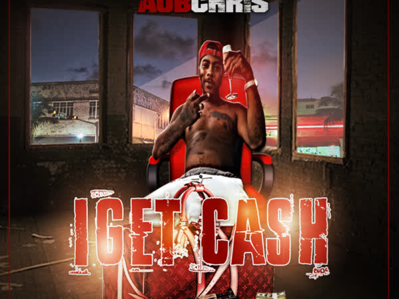 I Get Cash (Single)