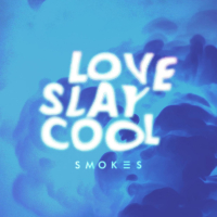 Love Slay Cool EP (Single)