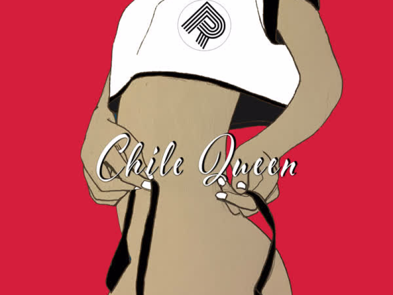 Chile Queen (Single)