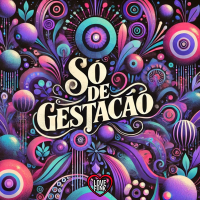 So de Gestacao (Single)