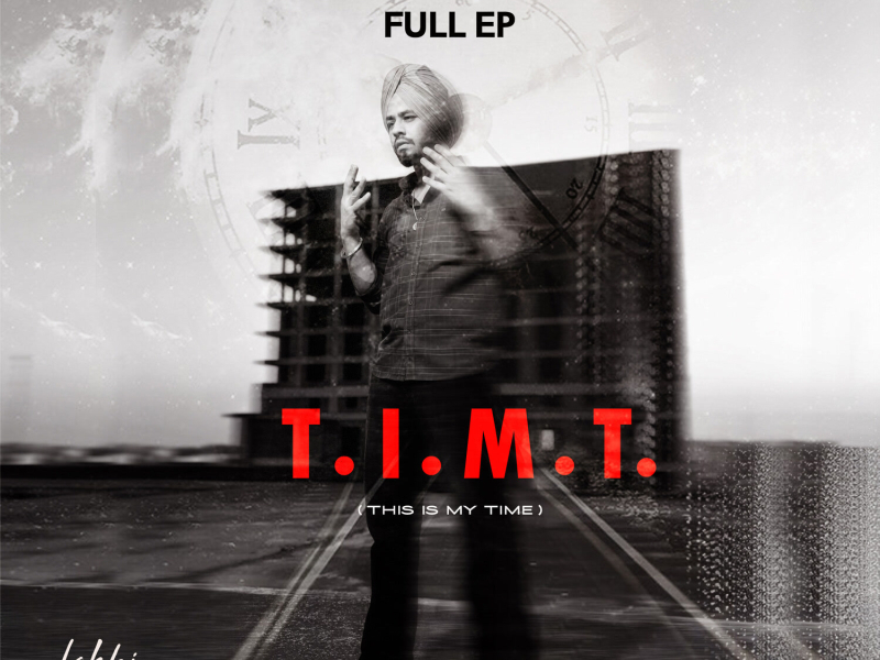 T.I.M.T (THIS IS MY TIME) (EP)