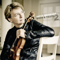 Antje Weithaas: Bach & Ysaÿe (Vol. 2)