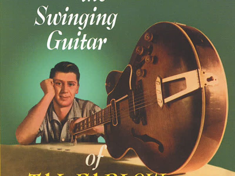 The Swinging Guitar Of Tal Farlow