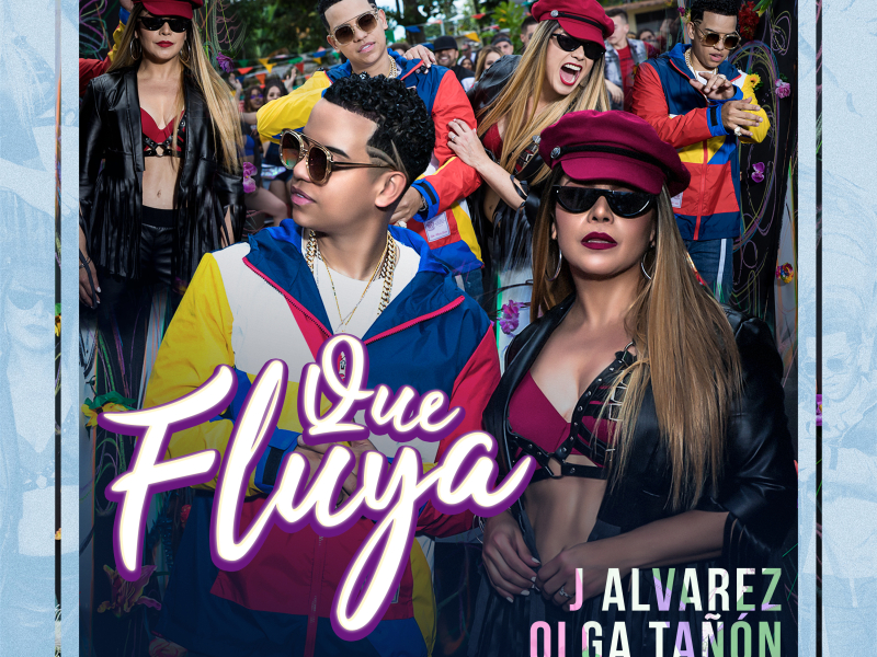 Que Fluya (Single)