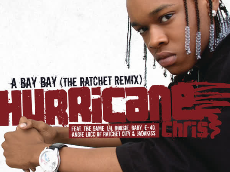 A Bay Bay (The Ratchet Remix) (Radio Edit) (Single)