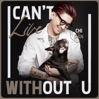 I Can't Live Without U (Single)
