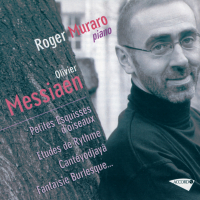 Messiaen: Petites esquisses, Etudes de rythmes, Canteyodjaya, Hommage P. Dukas, Prelude 1964