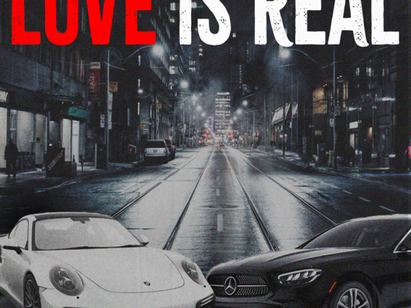 Love Is Real (Single)