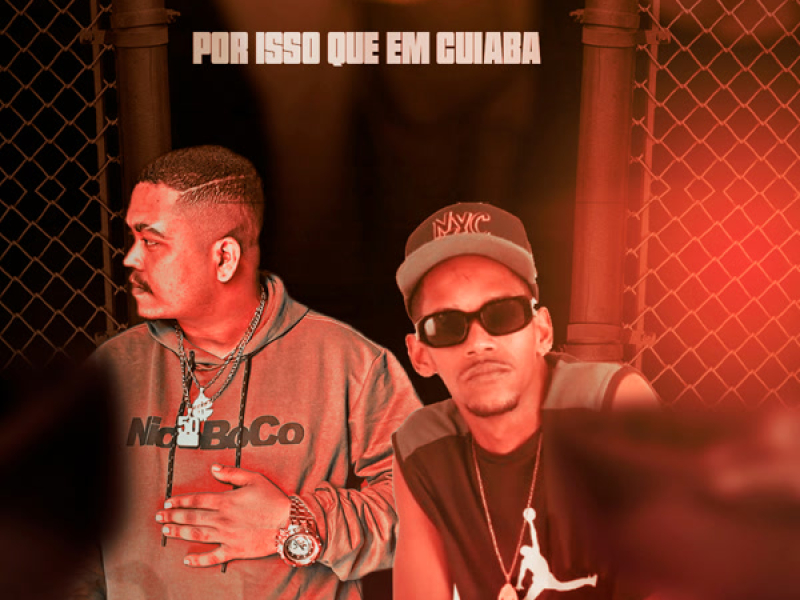 Por Isso Que Em Cuiabá (Single)