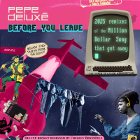 Before You Leave 25 (Remixes) (EP)