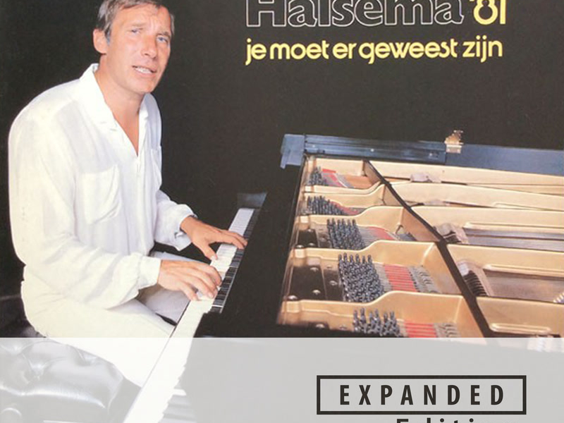 Je Moet Er Geweest Zijn (Expanded Edition / Remastered 2025)