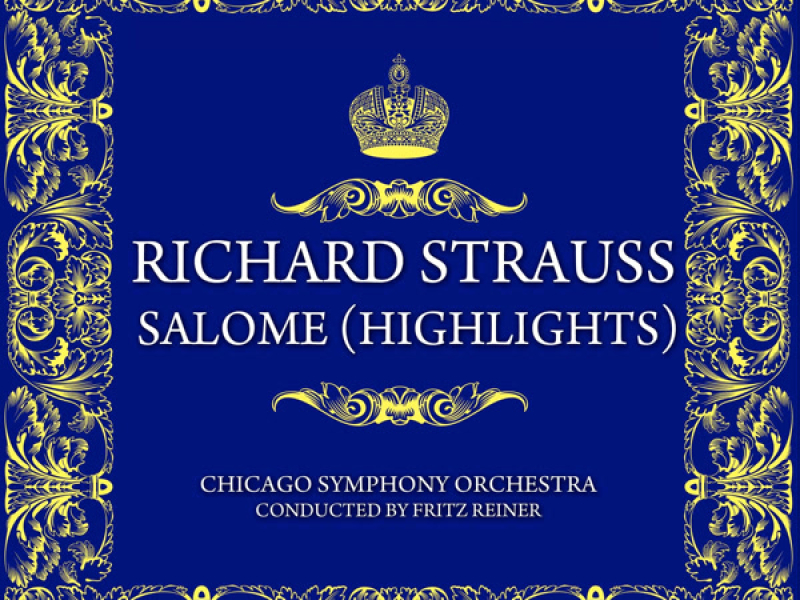 Richard Strauss: Salome (Highlights) (EP)