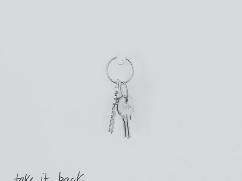 Take It Back (Single)