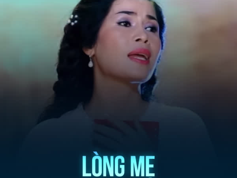 Lòng Mẹ (Single)