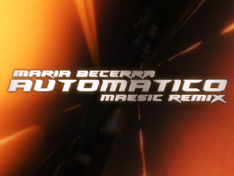 Automatico (Maesic Remix) (Single)