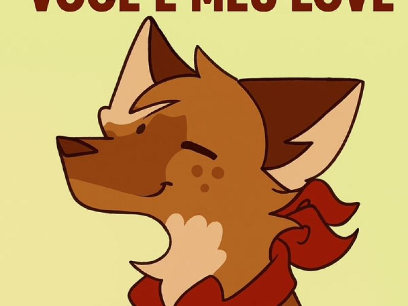 Você é Meu Love (Single)