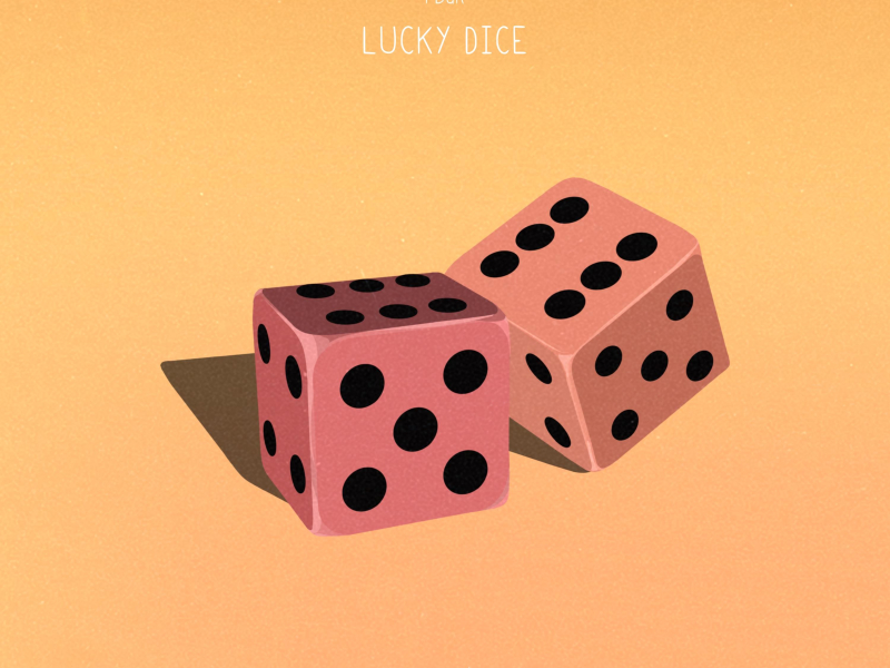 Lucky Dice (Single)