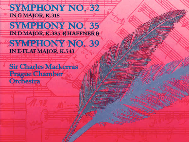 Mozart: Symphonies Nos. 32, 35 & 39