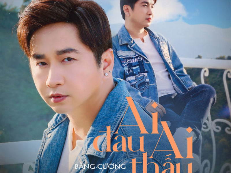 Ai Đau Ai Thấu (Single)