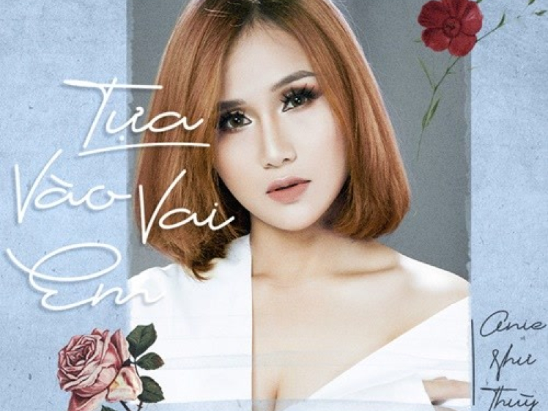 Tựa Vào Vai Em (Single)