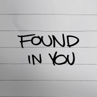 Found In You (Single)