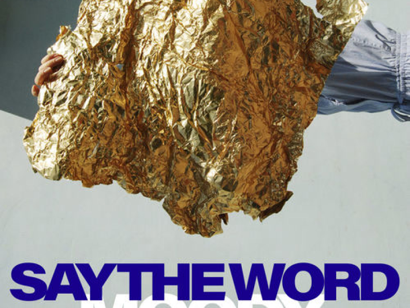 Say The Word (Single)