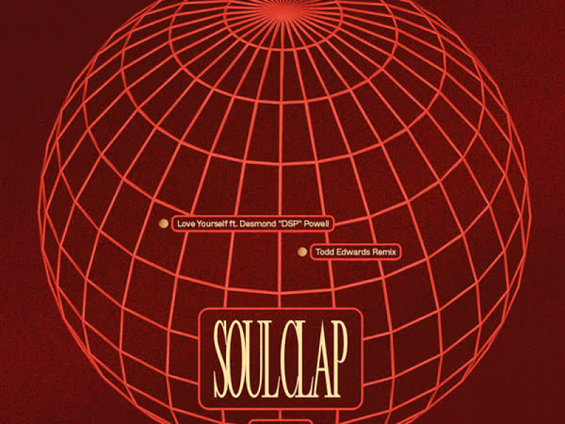 Love Yourself (Todd Edwards Remix) (EP)