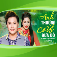 Anh Thương Cô Út Đưa Đò (Single)
