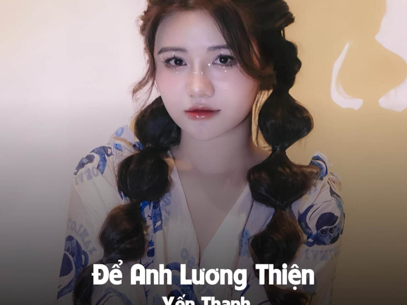 Để Anh Lương Thiện (MeMe Lofi) (Single)