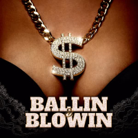 Ballin & Blowin (feat. Rick Ross) (Single)