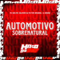 Automotivo Sobrenatural (Single)