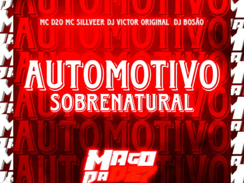 Automotivo Sobrenatural (Single)