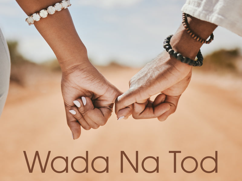 Wada Na Tod (From 