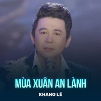 Mùa Xuân An Lành (Single)