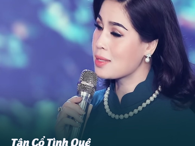 Tân Cổ Tình Quê (Single)