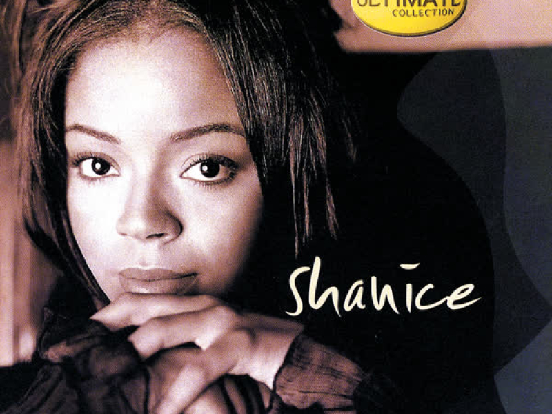 Ultimate Collection:  Shanice