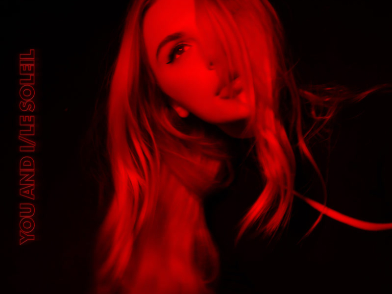 You And I/Le Soleil (Single)