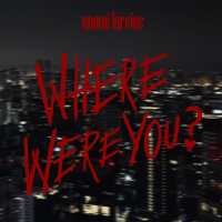 Where Were You (Single)