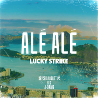 Alé Alé (Lucky Strike) (Single)