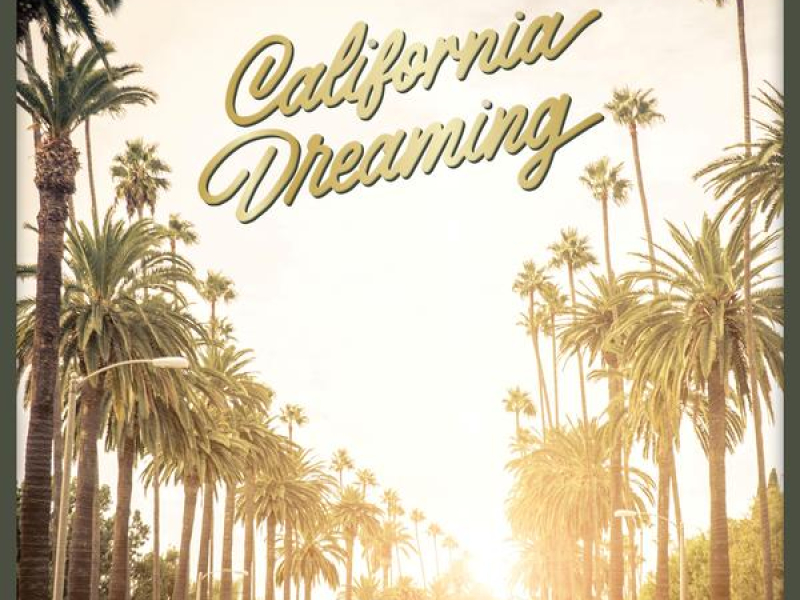 California Dreaming