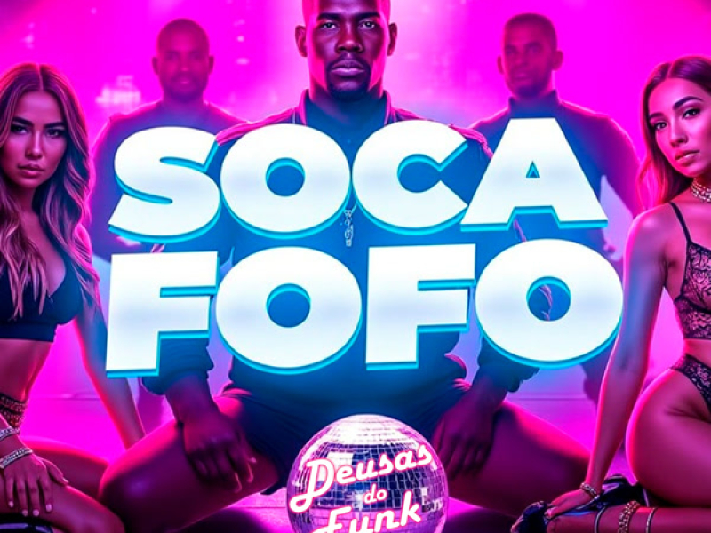 SOCA FOFO (Single)