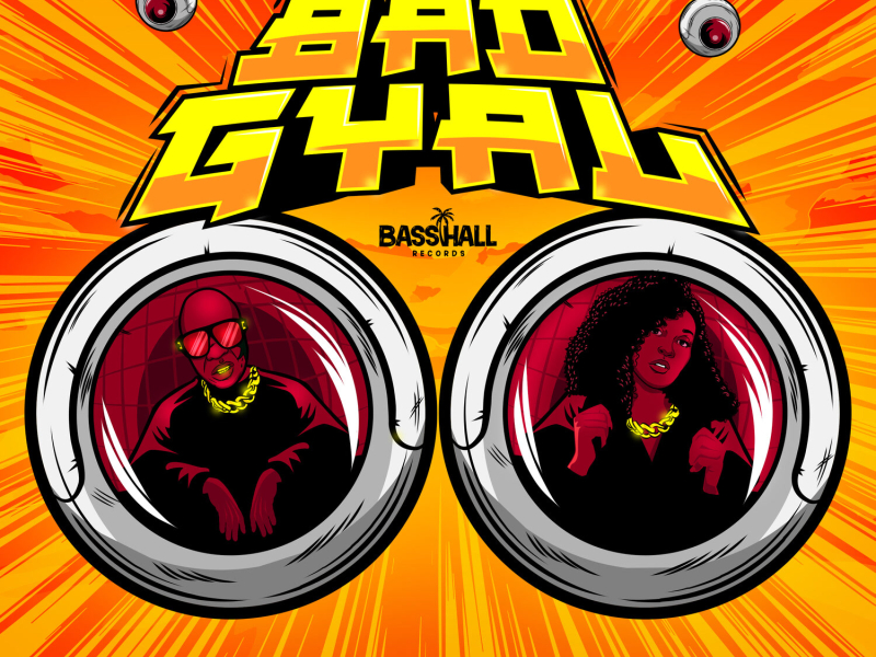 Bad Gyal (Single)