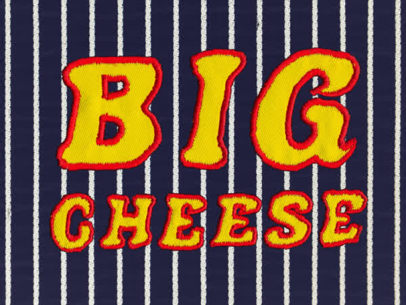 Big Cheese (Single)