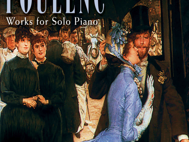 Poulenc: Works for Solo Piano