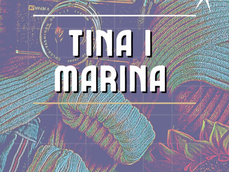 Tina I Marina